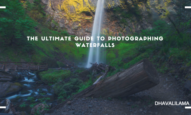 photographing waterfalls