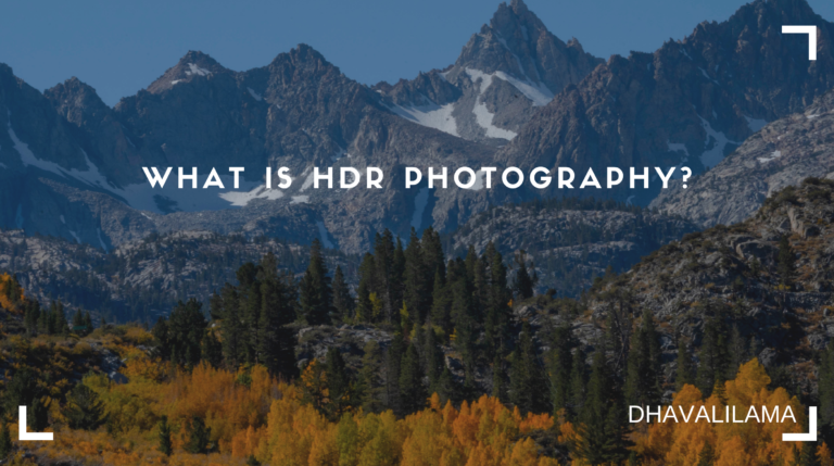 What is HDR Photography?