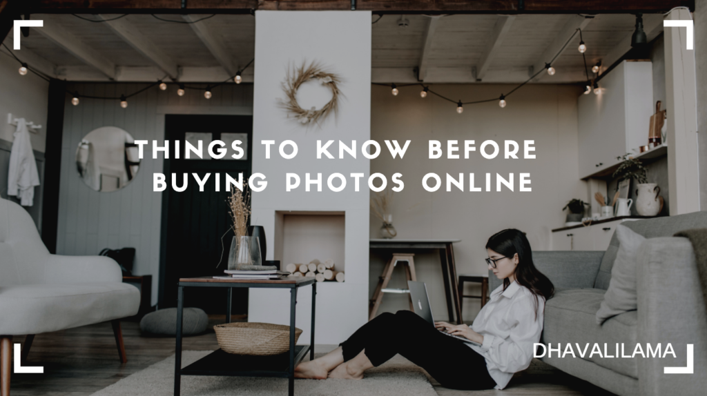 Things to Know Before Buying Photos Online A Definitive Guide