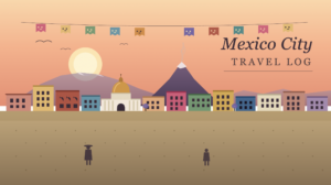 Mexico City Travel Guide